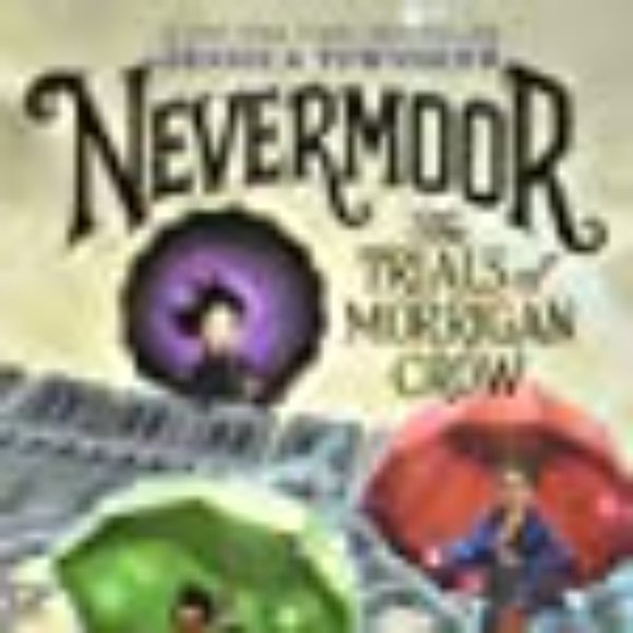 NEVERMOOR THE TRIALS OF MORRIGAN CROW  BOOK - Picture 4 of 4